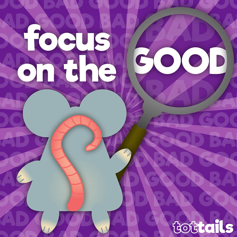 focus on the GOOD