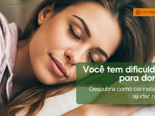 Foto de uma mulher dormindo com o título "Você tem dificuldades para dormir? Descubra como a cannabis pode ajudar"