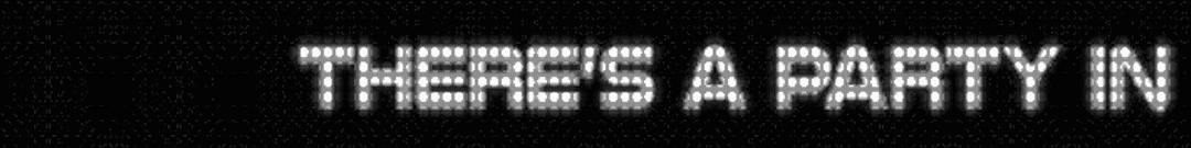 There's a Party LED Scroll.gif