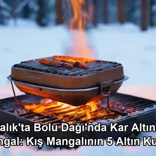 Aralık Bolu Dağı kar mangal - Bolu Dağı İbrahimin Yeri