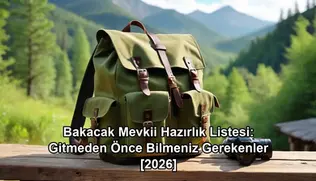 bakacak mevkii hazırlık - Bolu Dağı gezi hazırlık listesi