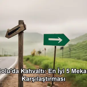 Bolu kahvaltı en iyi 5 mekan - Bolu Dağı İbrahimin Yeri