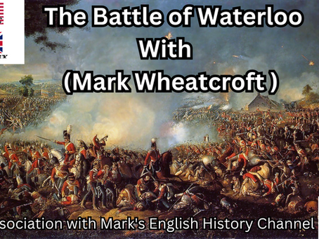 The Battle of Waterloo with (Mark Wheatcroft)