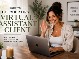How to Get Your First Virtual Assistant Client (2026 Beginner's Guide)