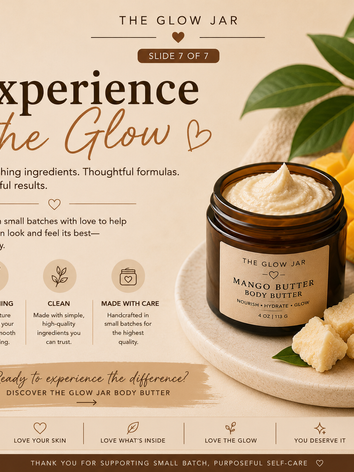 Infographic explaining why The Glow Jar uses premium mango butter in its moisturizing, nourishing, and skin-loving benefits.