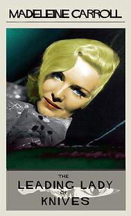 13 knives madeline carroll leading lady.