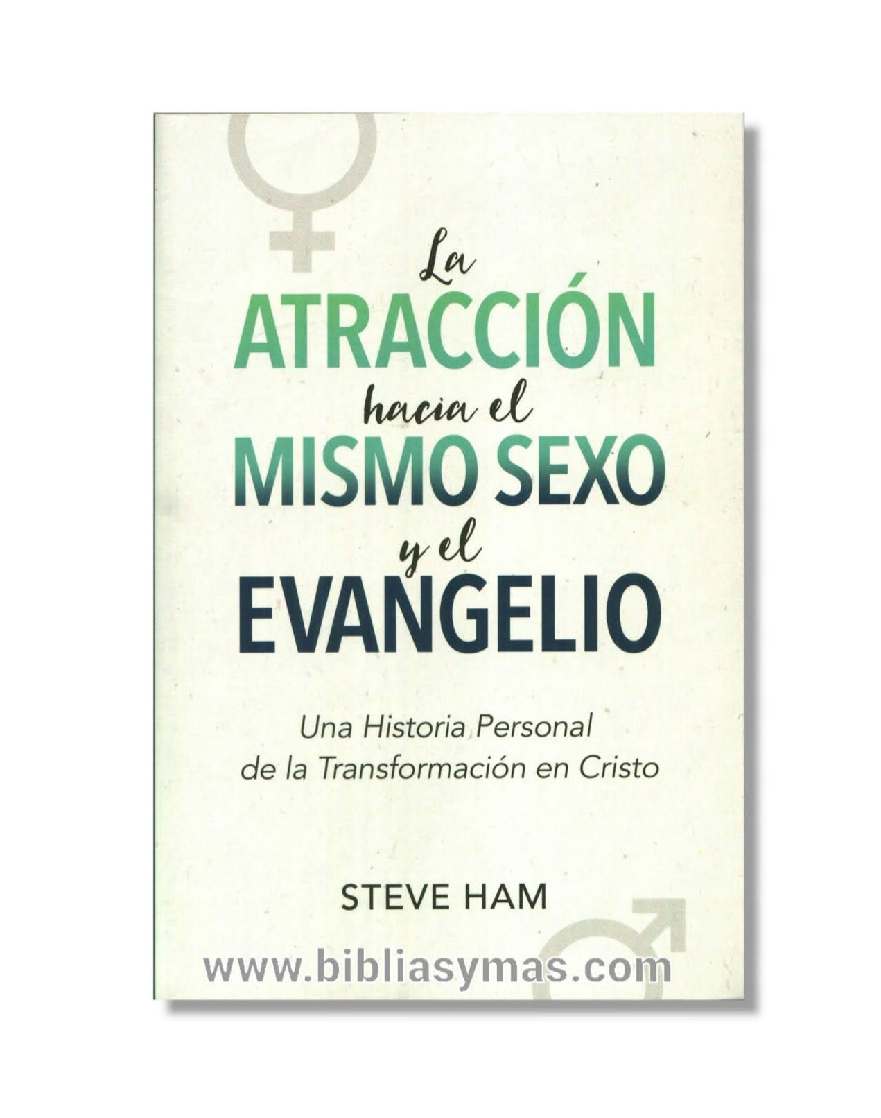 La Atraccion Hacia el Mismo Sexo y el Evangelio - Steve Ham