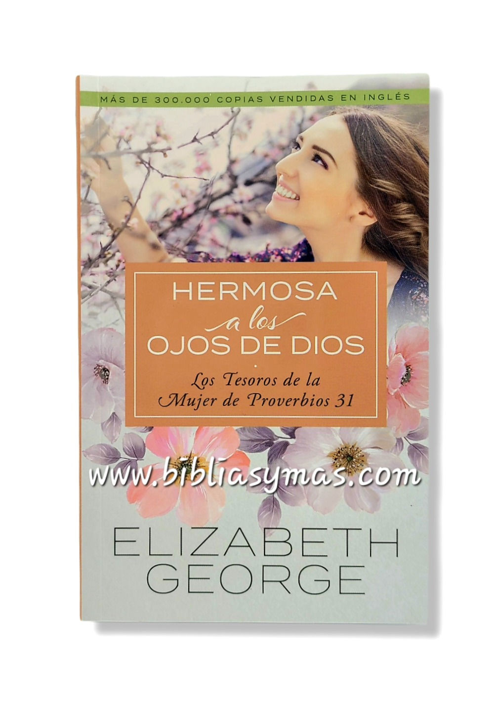 Hermosa a los Ojos de Dios - Elizabeth George