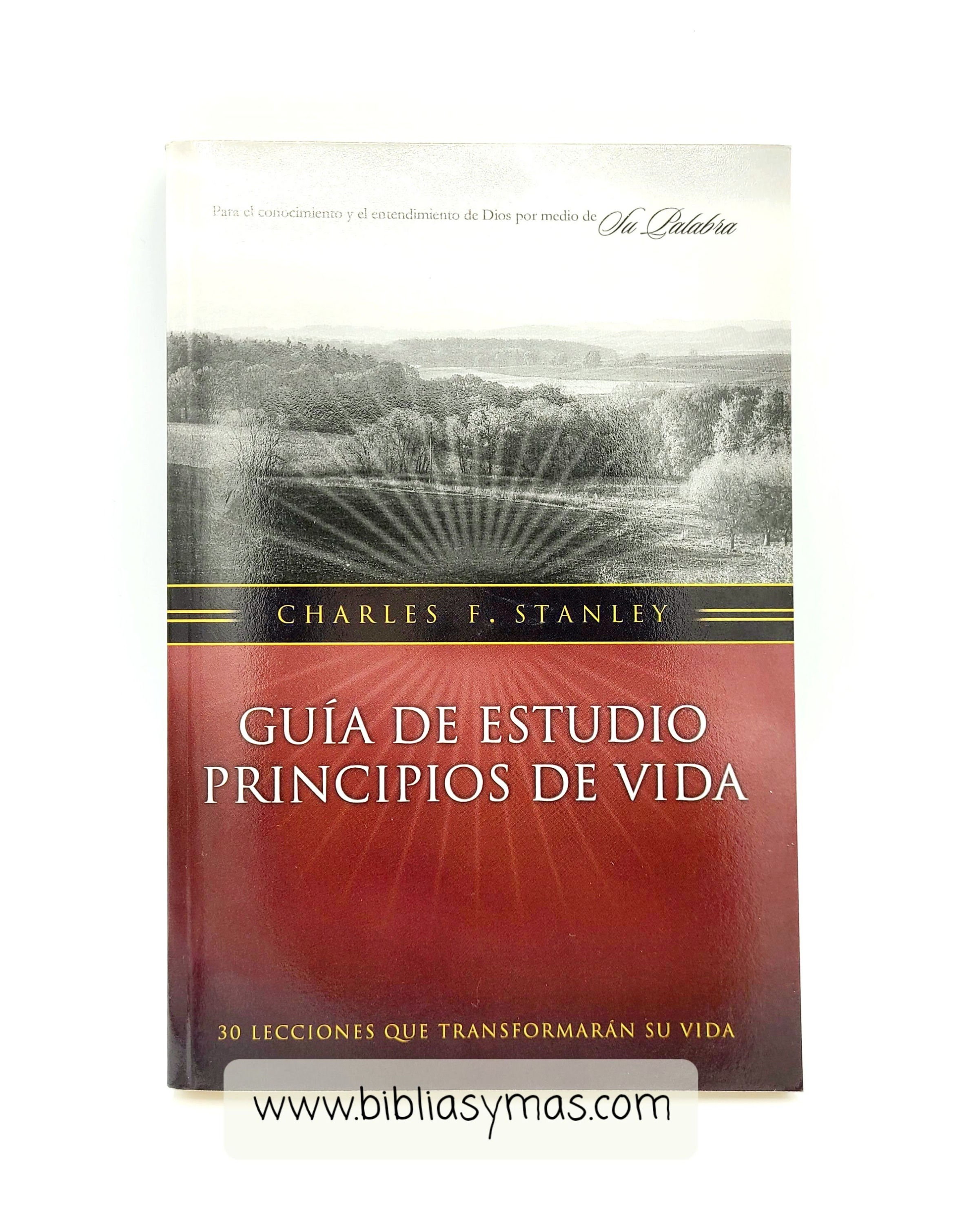 Guía de Estudio Principios de Vida - Charles F. Stanley