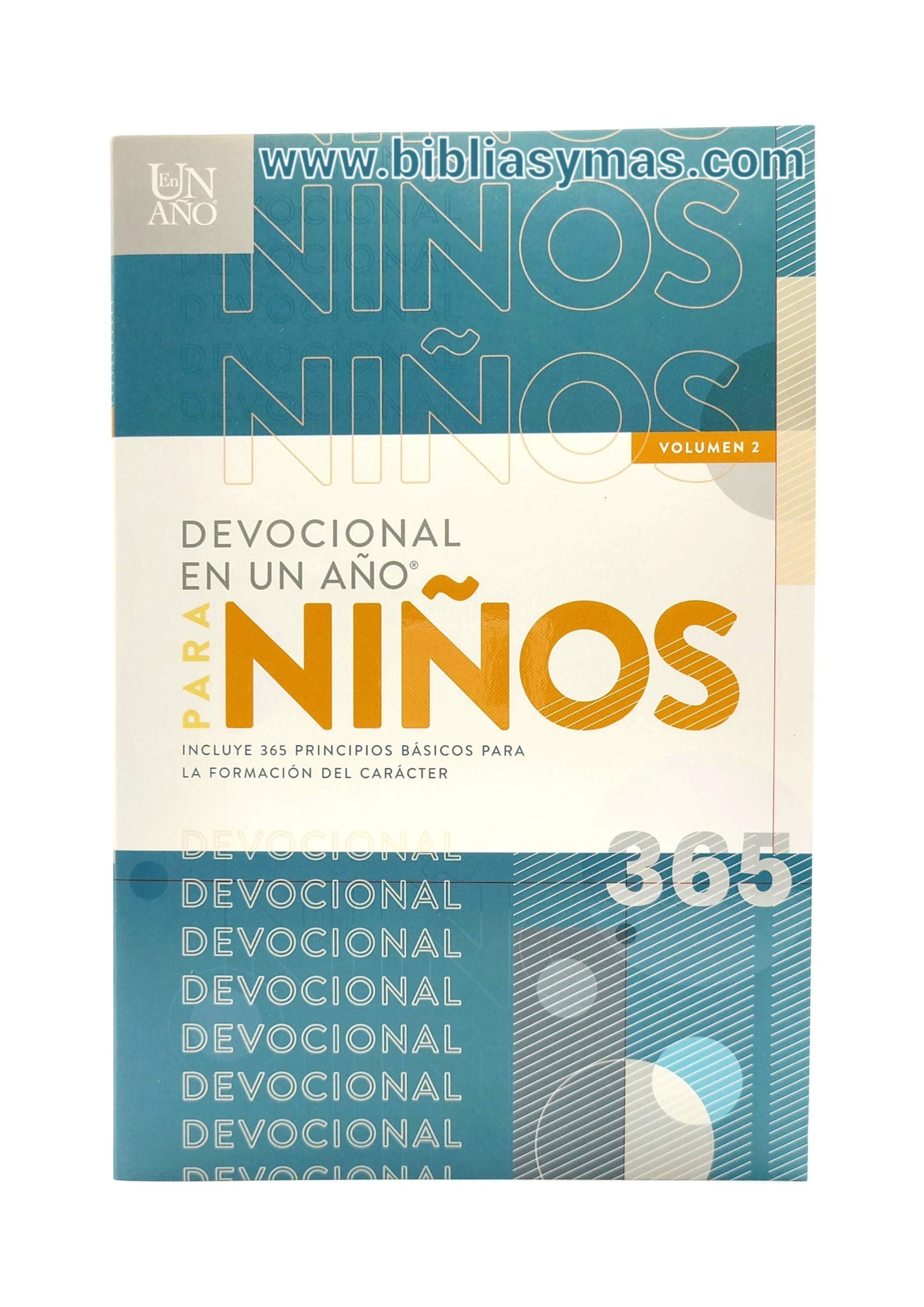 Devocional en un Año para Niños, Vol.2 - 365 Principios p/Formaciòn del Caràcter