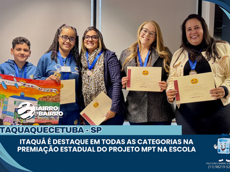 Itaquá é destaque em todas as categorias na premiação estadual do projeto MPT na Escola
