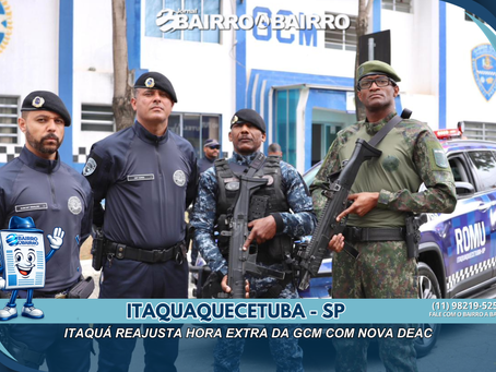 Itaquá reajusta hora extra da GCM com nova DEAC