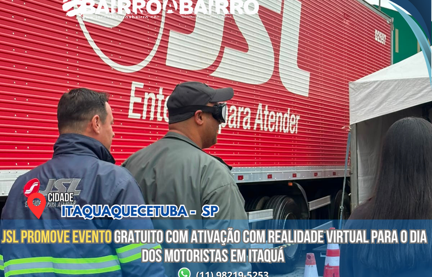 JSL promove ação com realidade virtual e reforça conscientização no Dia do Motorista em Itaquá
