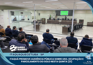 Itaquá promove audiência pública sobre uso, ocupação e parcelamento do solo nesta quinta (21)