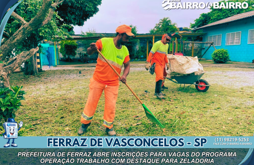 Prefeitura de Ferraz abre inscrições para vagas do Programa Operação Trabalho com destaque para Zeladoria