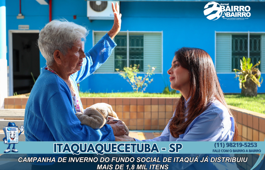 Campanha de inverno do Fundo Social de Itaquá já distribuiu mais de 1,8 mil itens para famílias em situação de vulnerabilidade