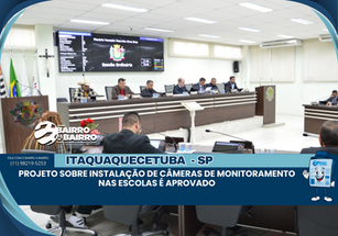 Projeto sobre instalação de câmeras de monitoramento nas escolas é aprovado