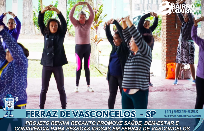 Projeto Reviva Recanto promove saúde, bem-estar e convivência para pessoas idosas em Ferraz de Vasconcelos