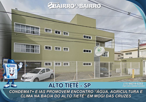 CONDEMAT+ e IAS promovem encontro “Água, Agricultura e Clima na Bacia do Alto Tietê” em Mogi das Cruzes