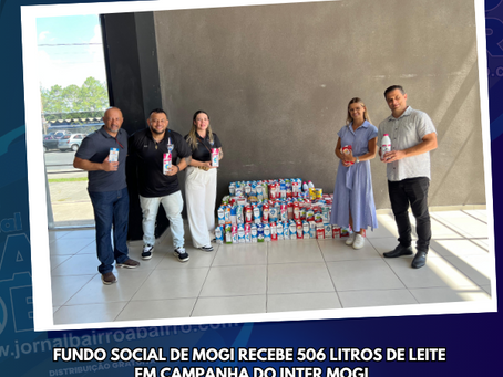 Fundo Social de Mogi recebe 506 litros de leite em campanha do Inter Mogi