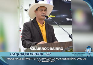 Projeto de lei institui a Cavalgada no calendário oficial Itaquaquecetuba