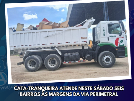 Cata-Tranqueira atende neste sábado seis bairros às margens da Via Perimetral