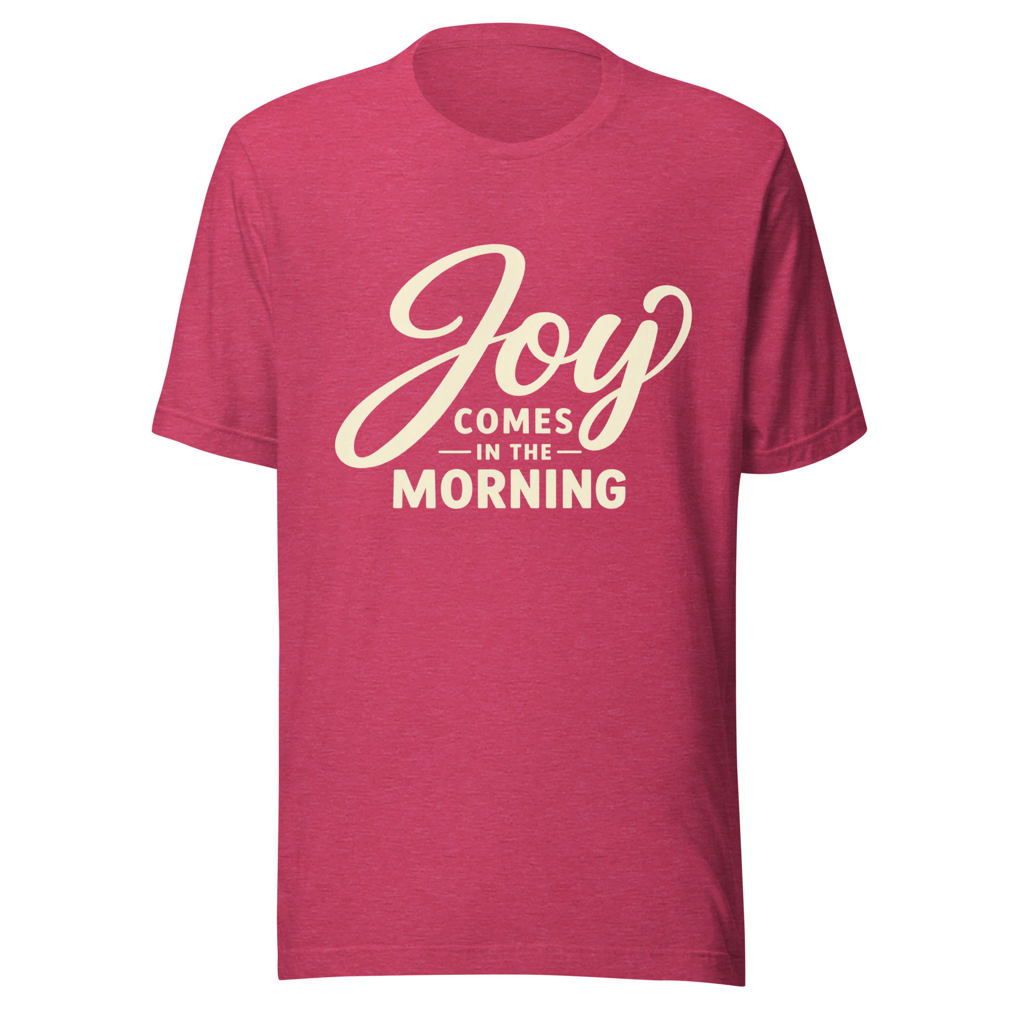 Joy Comes in Morning