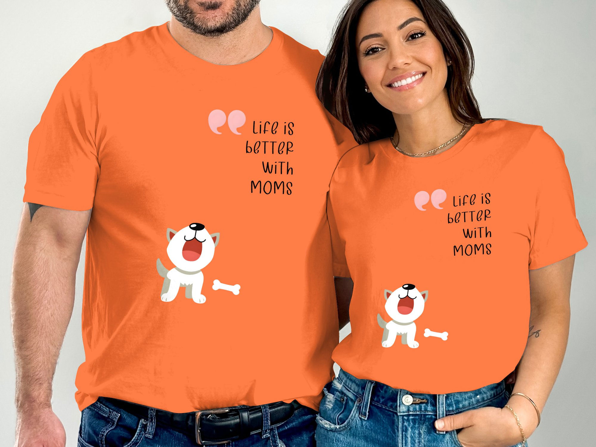 Life is better with Moms