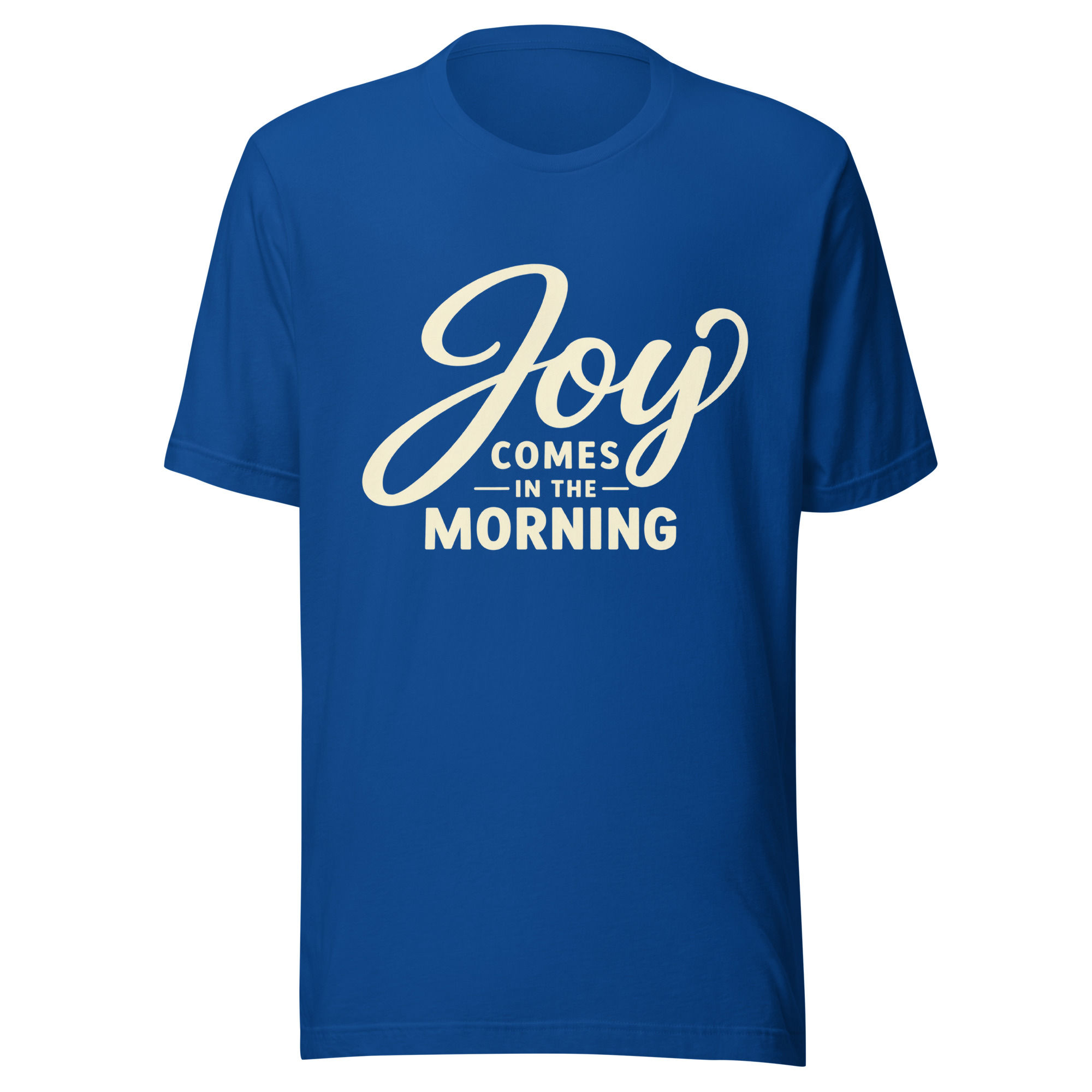 Joy Comes in Morning
