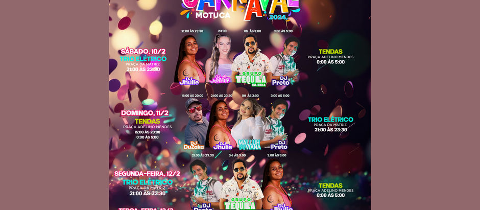 Prefeitura de Motuca divulga programação do carnaval. confira: