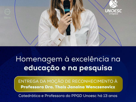 Professora Thaís Janaina Wenczenovicz será homenageada com Moção de Reconhecimento em Chapecó