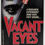 Thumbnail: Vacant Eyes