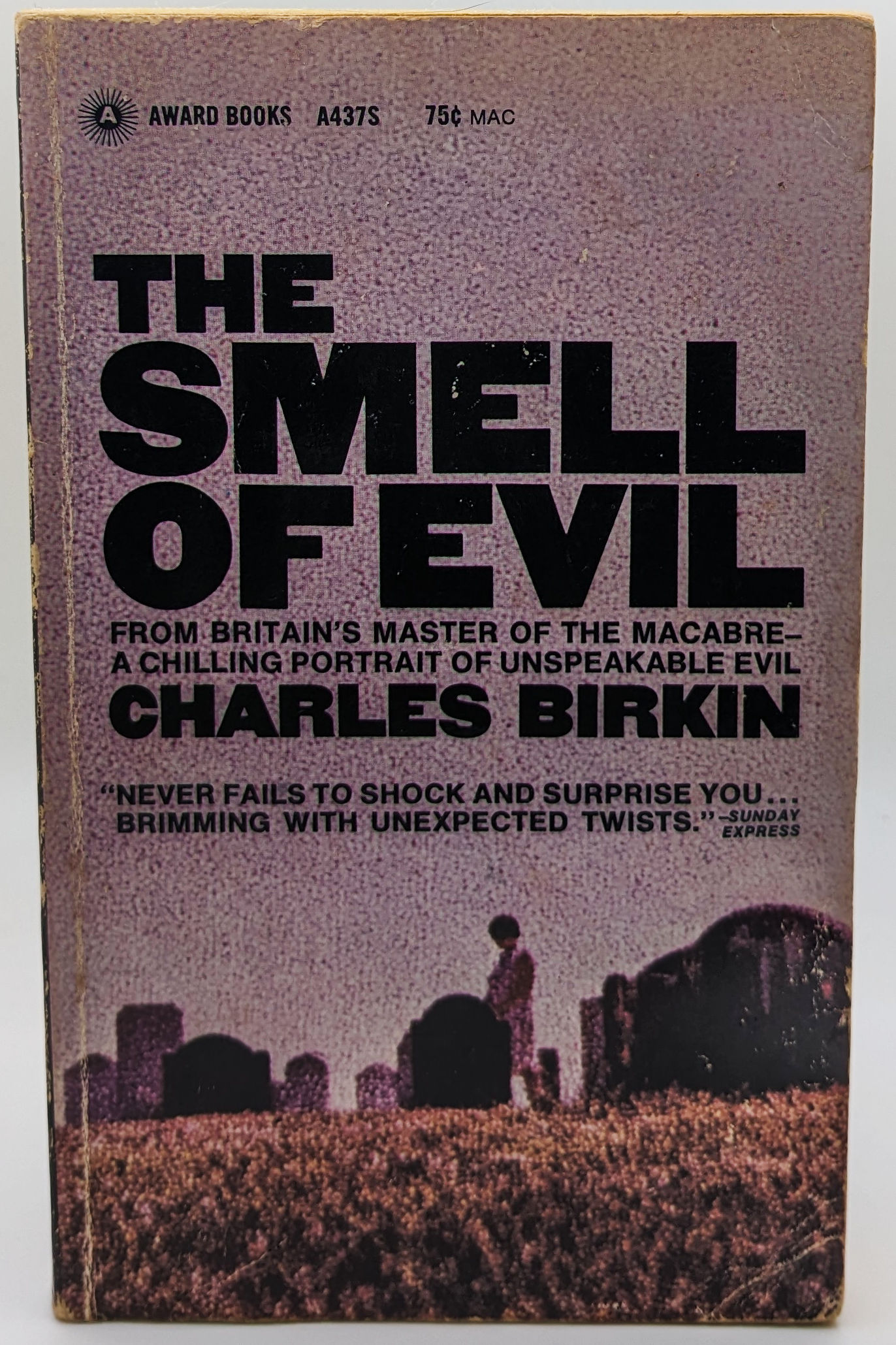 The Smell of Evil