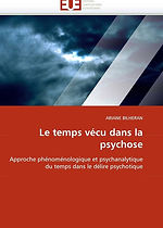 Le temps vécu dans la psychose