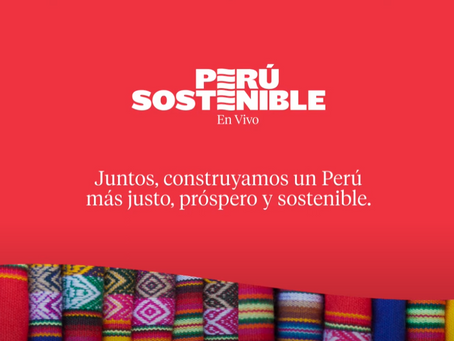 Tejiendo el Futuro Sostenible: La Cumbre Perú Sostenible 2024 pone a prueba el compromiso del país con el desarrollo responsable