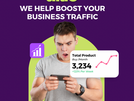 We Help Boost Your Business Traffic!