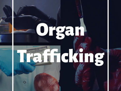Raising awareness on Organ Trafficking
