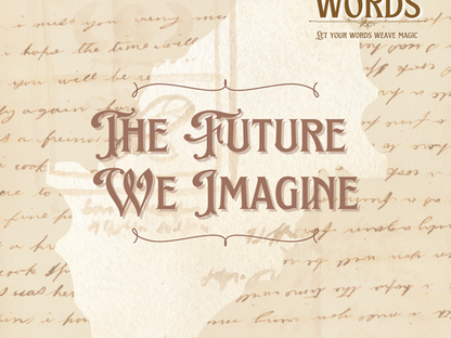 The Future We Imagine...
