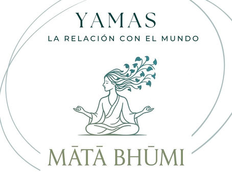 YAMAS - La relación con el mundo