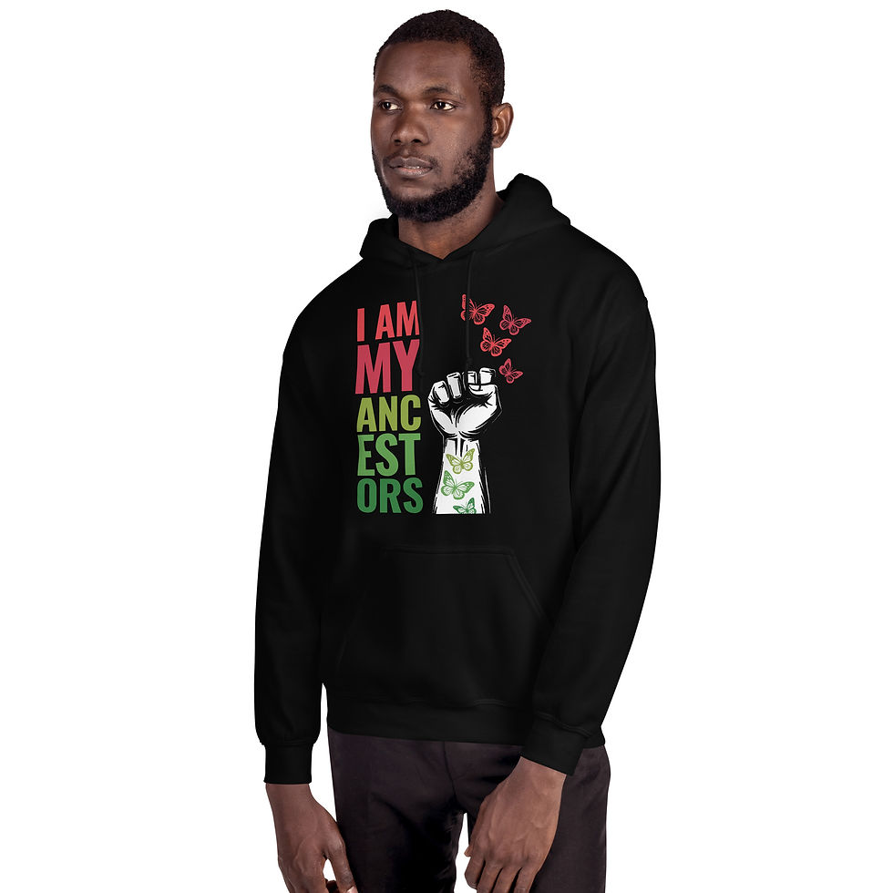 Man wearing I Am My Ancestors Unisex Hoodie (Dark) with text and fist.