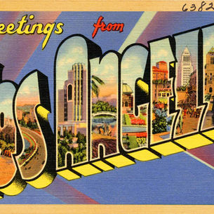 Greetings from Los Angeles