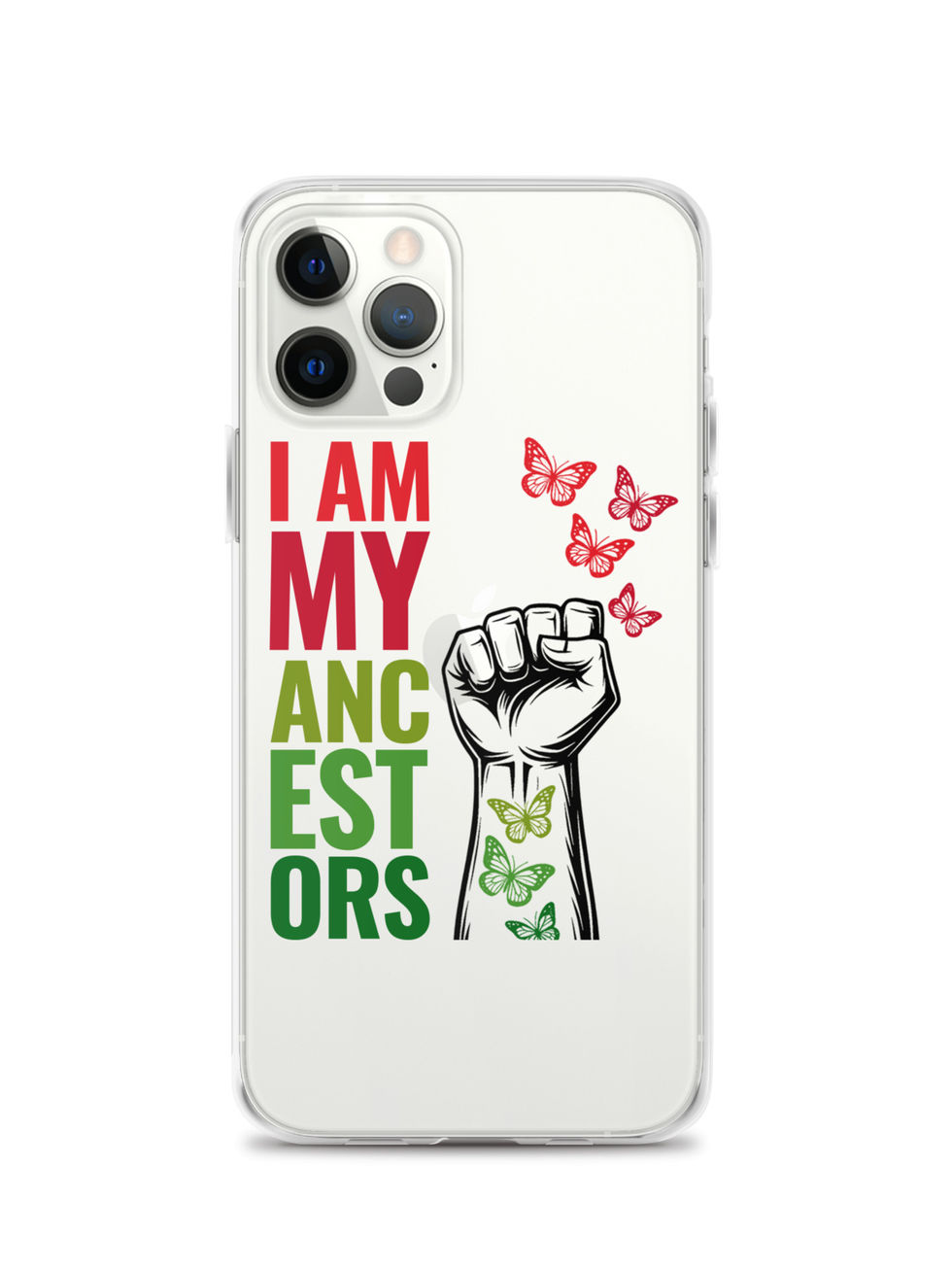 White iPhone case has text: I AM MY ANCESTORS, and butterflies. I Am My Ancestors Clear Case for iPhone®