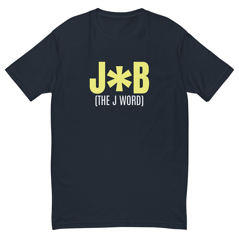 Thumbnail: Job (The J Word) - Next Level T-Shirt