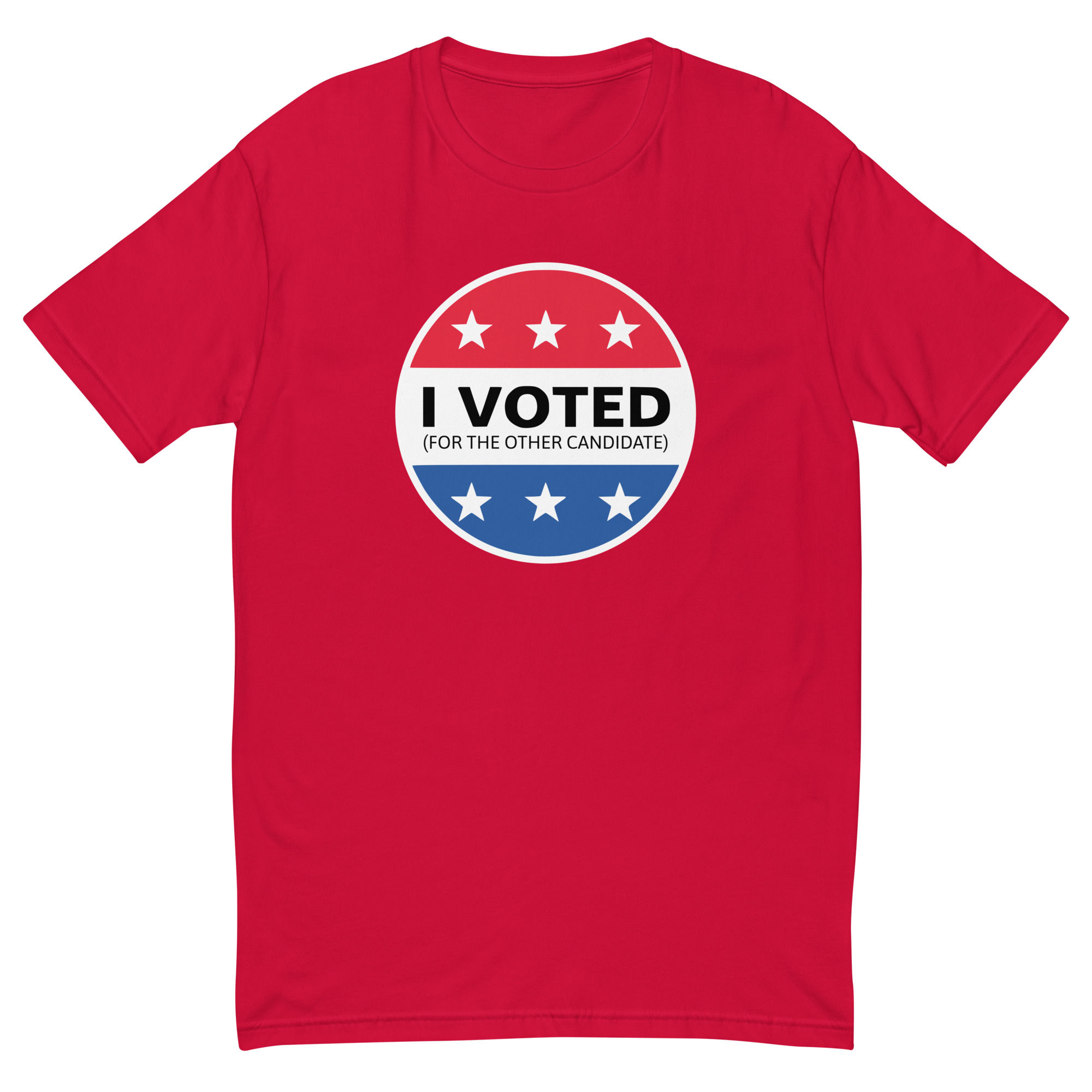 I Voted (Other Candidate) - Next Level T-Shirt