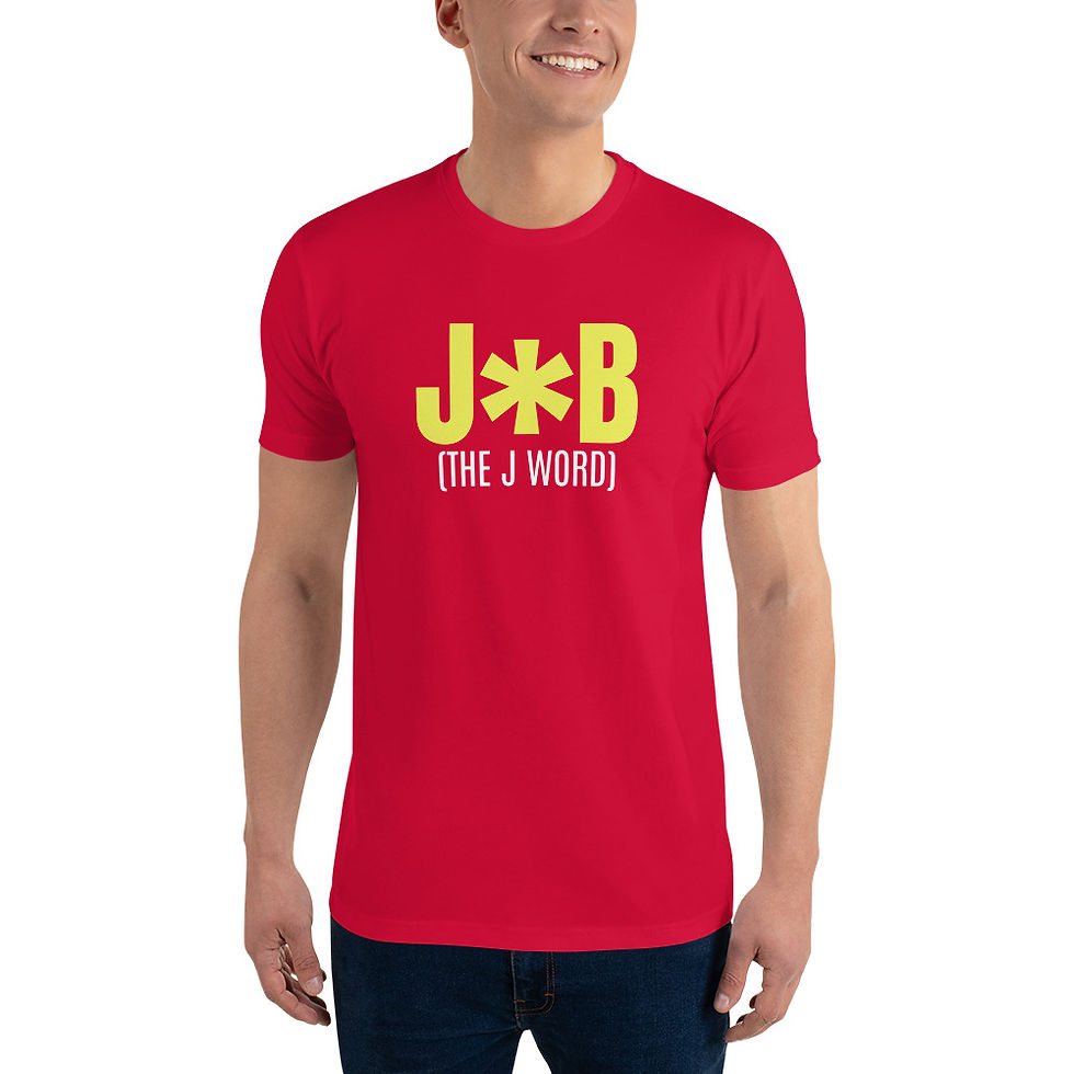 Thumbnail: Job (The J Word) - Next Level T-Shirt