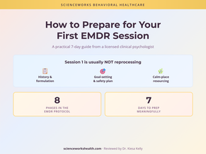 How to Prepare for Your First EMDR Session: A Practical Guide