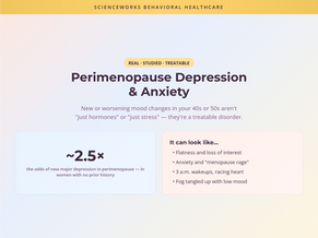 Perimenopause Depression and Anxiety: When Midlife Mood Changes Are a Treatable Disorder