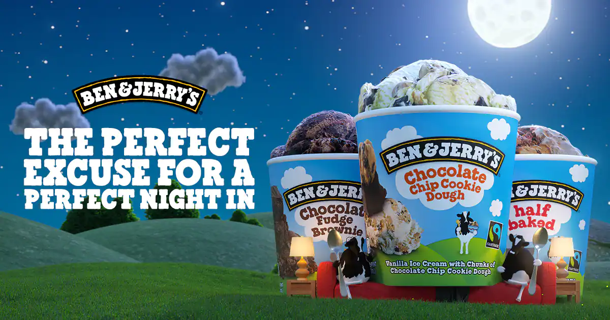 Ben and jerrys ad "the perfect excuse for a perfect night in"