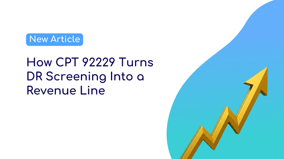 How CPT 92229 turns DR screening into a revenue line