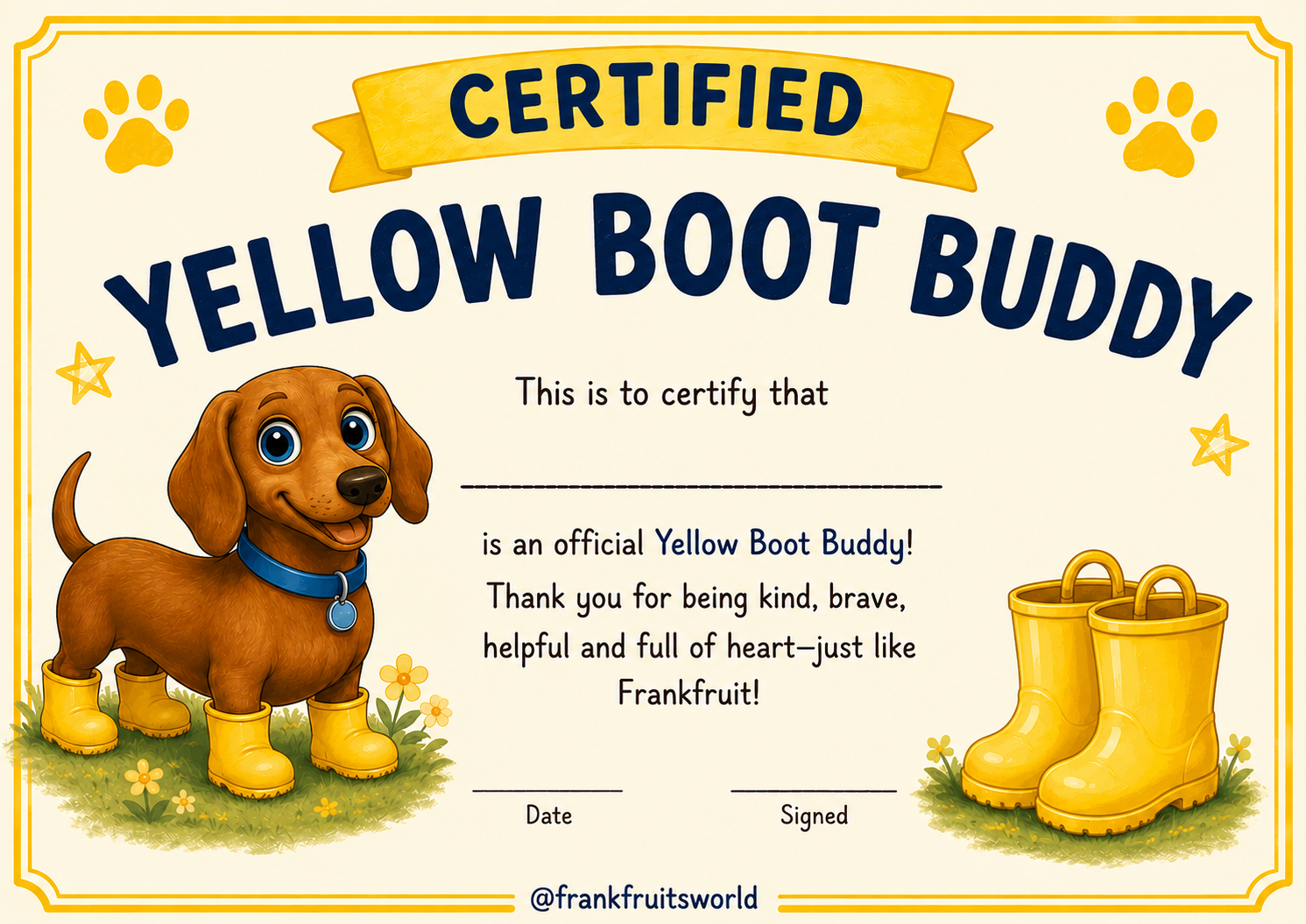 Certified Yellow Boot Buddy Certificate